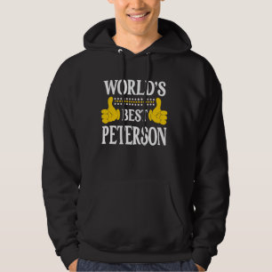 Peterson Nachname Team Familie Nachname World's Be Hoodie