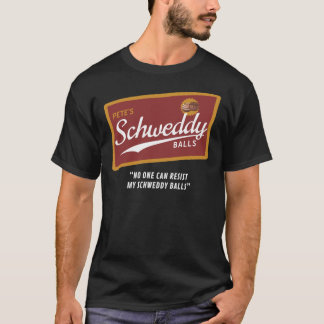 Pete'S Schweddy Balls Essential T-Shirt