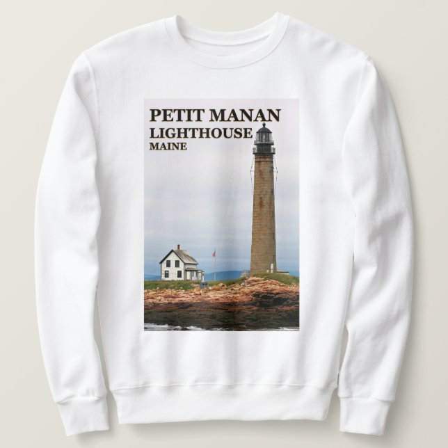 Petit Manan Lighthouse, Maine Sweatshirt (Design vorne)