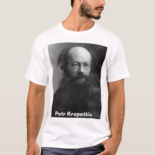 Petr Kropotkin 2 T-Shirt (Vorderseite)