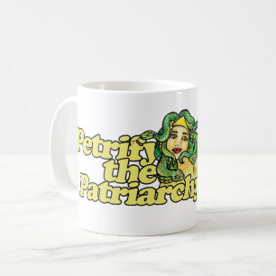 Petrify the Patriarchate Medusa Feminist Gorgon Kaffeetasse