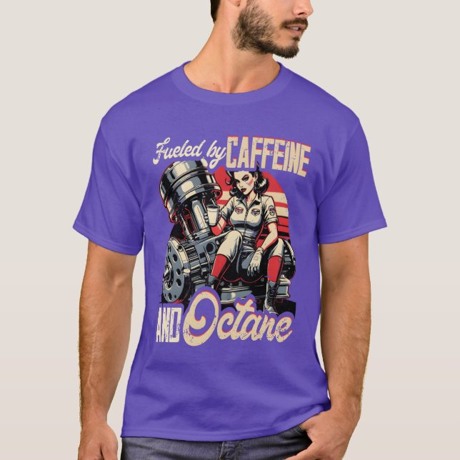 Petrolhead Car Fueled By Caffeine And Octane vinta T-Shirt (Vorderseite)