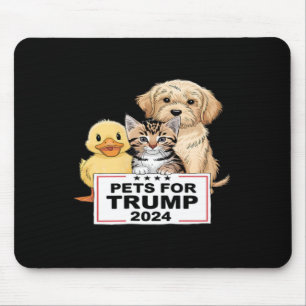 Pets for Trump lustige Abstimmung Präsident 2024 Mousepad