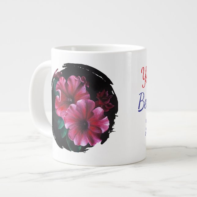 petunia you're the best part of my life Jumbo-Tasse (Vorderseite Links)