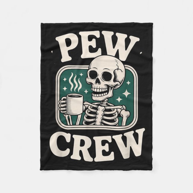 Pew Crew Skeleton With Coffee, Funny Church Tee  Fleecedecke (Vorderseite)