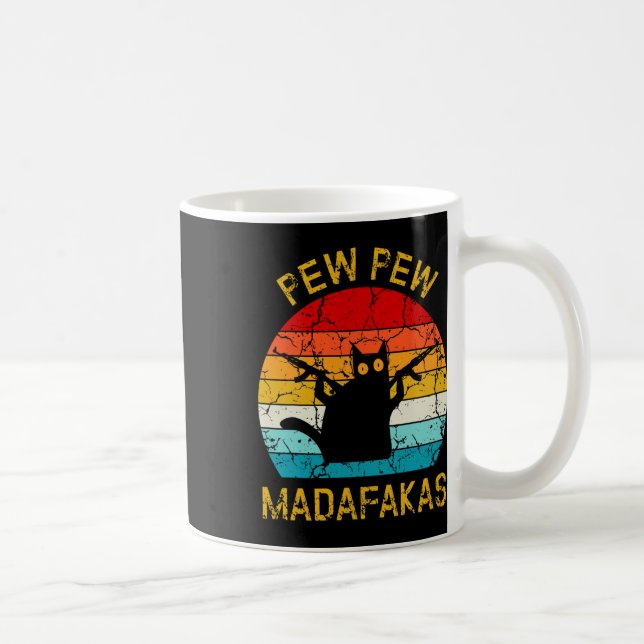 Pew Madafakas Pew Guns Funny Black Cat Retro Vinta Kaffeetasse (Rechts)