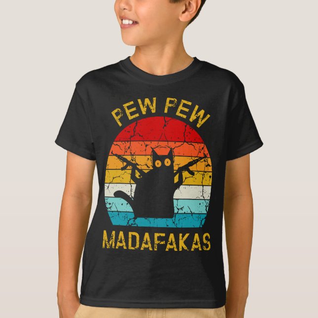 Pew Madafakas Pew Guns Funny Black Cat Retro Vinta T-Shirt (Vorderseite)
