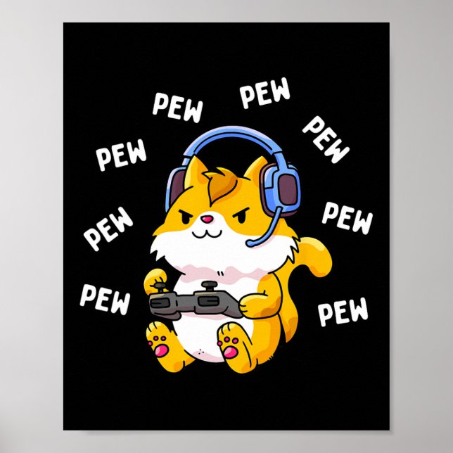 Pew Pew Gamer Cat Video Game Cats Gaming Kitty Lov Poster (Vorne)