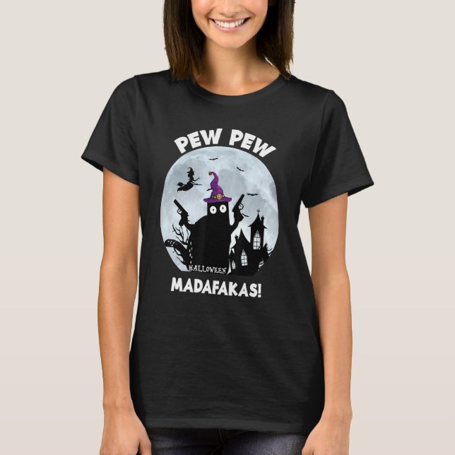 Pew Pew Madafakas Black Cat Halloween 2021 T-Shirt (Vorderseite)