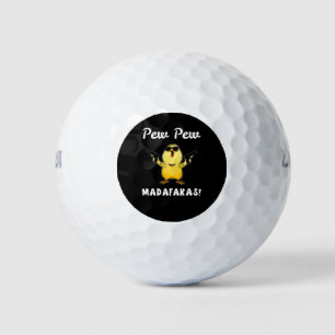 Pew Pew Madafakas, Funny Chick Geschenk Golfball