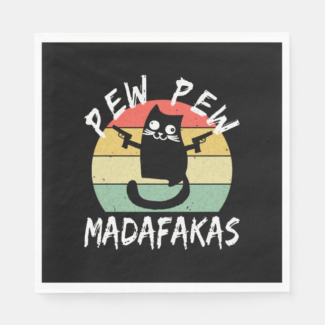 Pew Pew Madafakas Lustige Katze Verrückte Katze  Serviette (Vorderseite)