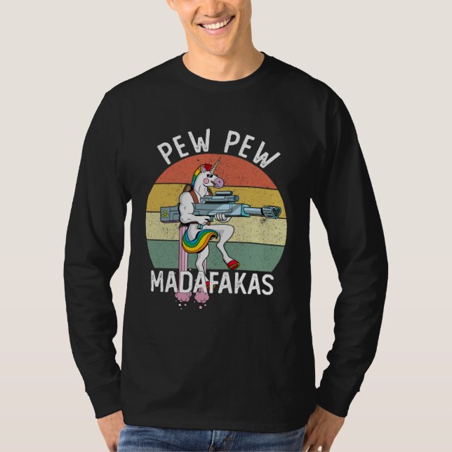 Pew Pew Madafakas Unicorn Crazy T-Shirt (Vorderseite)
