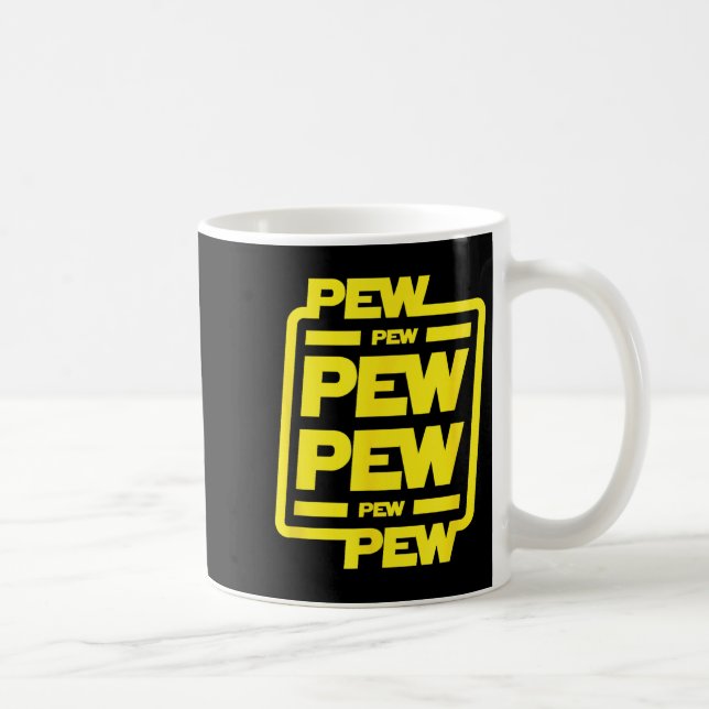 Pew Pew Pew _ Funny Nerdy Science Fiction Kaffeetasse (Rechts)