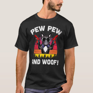 Pew Pew und Woof Frenchie Vintager Bulldog P T-Shirt