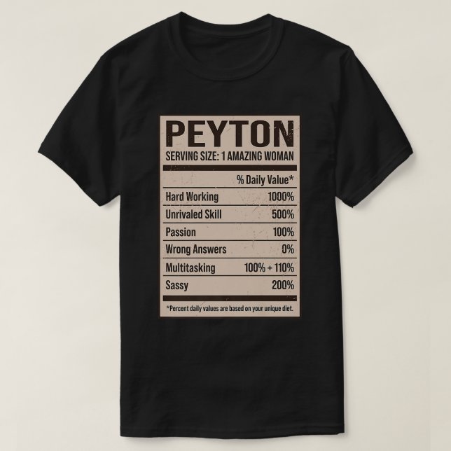 Peyton Nutrition Facts Name Nickname Alias Title F T-Shirt (Design vorne)