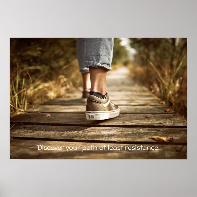 Pfad des geringsten Widerstandsplakats Poster (Vorne)
