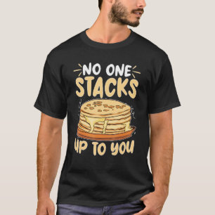 Pfannkuchen-Macher, dem keiner das Wasser reichen  T-Shirt