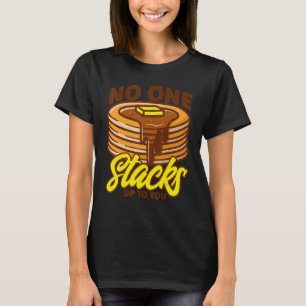 Pfannkuchenliebhaber Kinder Niemand stapelt sich b T-Shirt