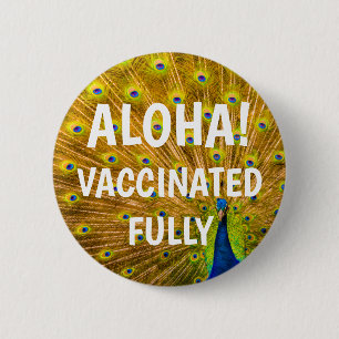 Pfau, Kauai, Hawaii-Aloha-Impfknopf Button