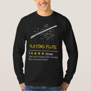 Pfeifen weg Woes: Flute - billiger, schneller, nie T-Shirt