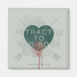 Pfeil   "Attracted to Bad Boys" durchbohrtes Herz Magnet