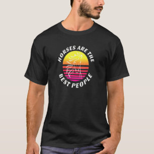 Pferd Beste Leute T-Shirt