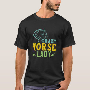 Pferd - Crazy Horse Lady T-Shirt