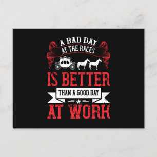 Pferd - ein schlechter Tag am Rennen ist besser Postkarte
