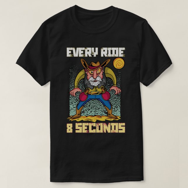 Pferd jede Runde 8 Sekunden Bucking Bronco Pferde  T-Shirt (Design vorne)