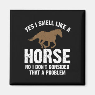 Pferd Lover Geschenk Funny Horseback Reiten Joke Magnet