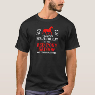 Pferd Lover Red Pony Es ist ein schönes Tagesgesch T-Shirt