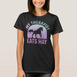 Pferd mein Therapeut isst Hay Funny Horseback Ridi T-Shirt
