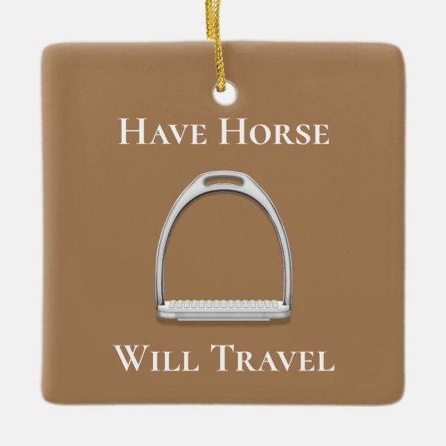 "Pferd wird reisen" Stirrup Eisen Brown Keramikornament (Vorderseite)