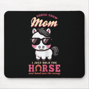 Pferd zeigen Mama, ich halte nur das Pferd und geb Mousepad