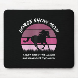 Pferd zeigen Mama, ich halte nur das Pferd und geb Mousepad