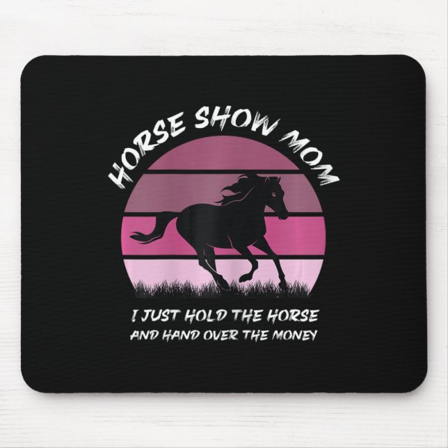 Pferd zeigen Mama, ich halte nur das Pferd und geb Mousepad (Vorne)