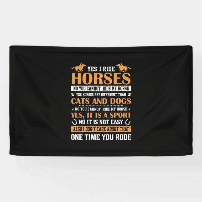 Pferde Art Yes I Ride Pferde Banner (Horizontal)