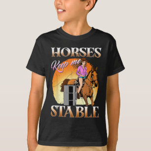 Pferde Behielt mich stabil I Pferderennbahn I T-Shirt