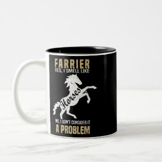 Pferde Funny Farrier Ja, ich rieche wie Pferde 660 Zweifarbige Tasse