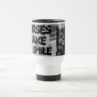 Pferde lassen mich lächeln Tasse