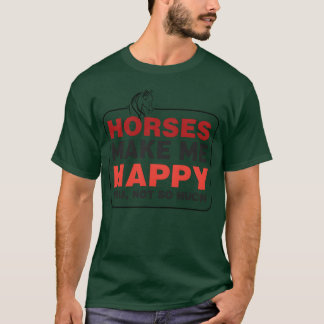 Pferde machen mich glücklich, du nicht so sehr Jun T-Shirt