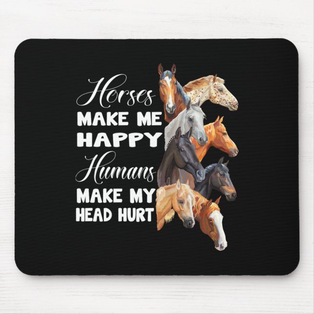 Pferde machen mich glücklich Reitpferd Lover Mousepad (Vorne)