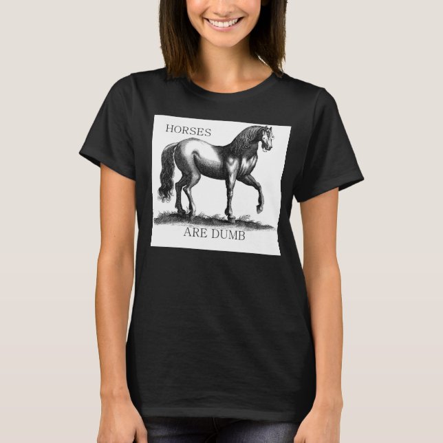 Pferde sind stumm T-Shirt (Vorderseite)