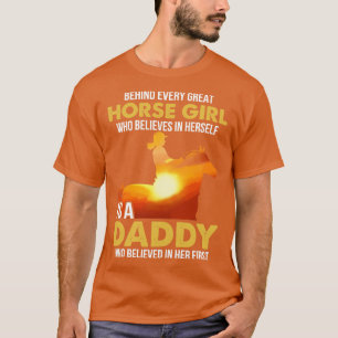 Pferde Vater Shirt hinter jedem Mädchen glaubt an