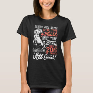 Pferde werden dein Herz nie brechen Pferdeliebhabe T-Shirt