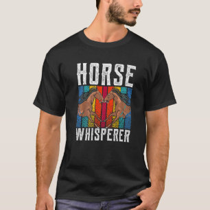 Pferdeflüsterer Reitsport Reiter Reiten T-Shirt