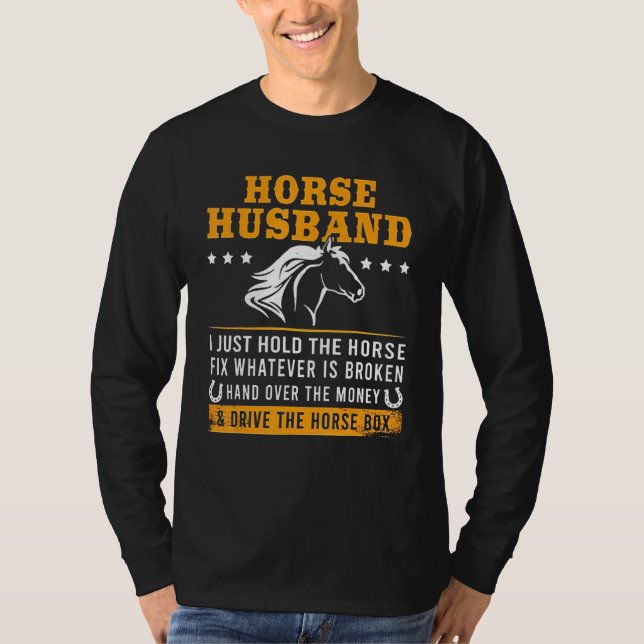 Pferdehusband Drive The Horse Box T-Shirt (Vorderseite)