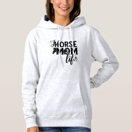 Pferdemutter-Leben Hoodie