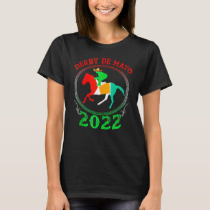 Pferderennen Cinco De Derby Ky Derby Horse 2022 T-Shirt