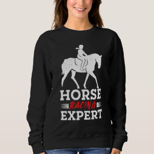 Pferderennen Experte Jokey Racer Derby Gallop für  Sweatshirt